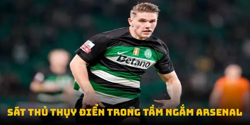 Sát thủ thụy điển trong tầm ngắm Arsenal